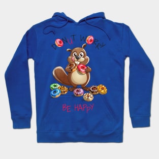 beaver donut worry Hoodie